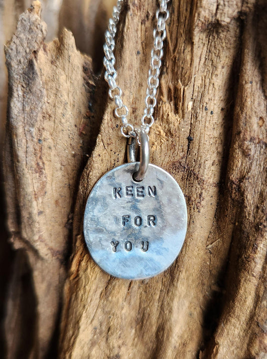 Keen for you Cupid,lovers disc, hammered sterling silver,stamped ID tag,gypsy,hippy boho